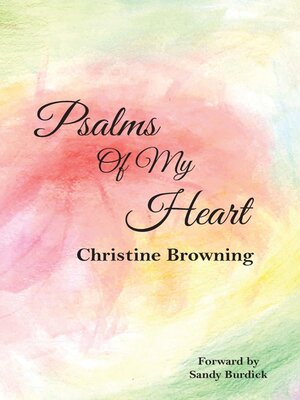 cover image of Psalms of My Heart